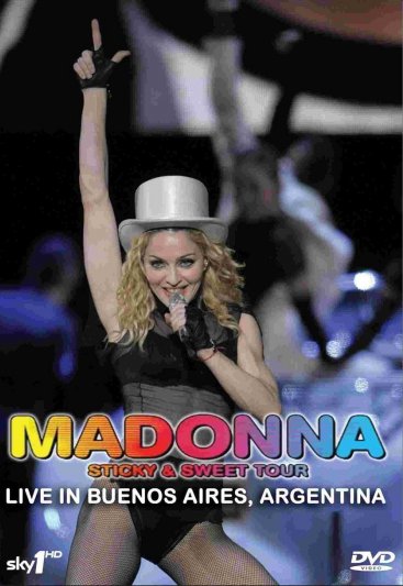 Madonna - Sticky & Sweet Tour - Live In Buenos Aires Argentina