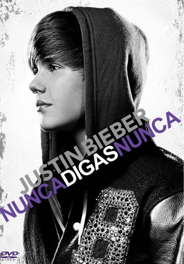 Justin Bieber - Nunca Digas Nunca
