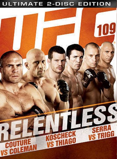 UFC 109 - Relentless