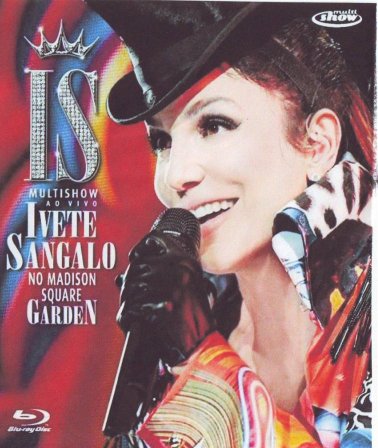 Blu-ray - Ivete Sangalo - No Madison Square Garden