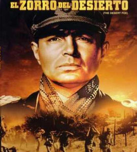 The Desert Fox - The History of Rommel