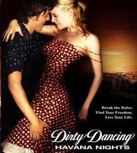 Dirty Dancing 2 - Havana Nights