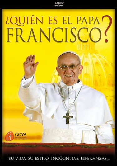 Quien es el Papa Francisco?