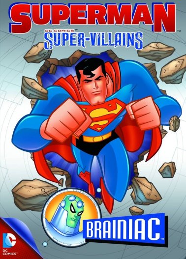 Superman - Super Villains: Brainiac