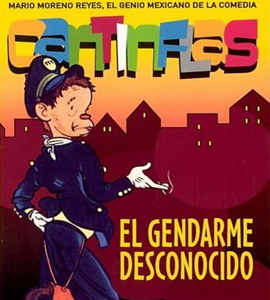 Cantinflas - El Gendarme desconocido