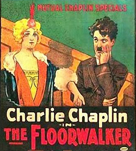 Charles Chaplin: The Floorwalker