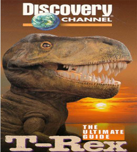 Discovery Channel- El valle de T-Rex