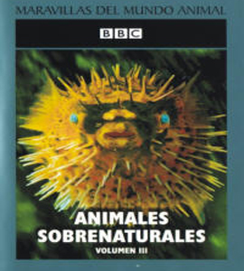 BBC - Animales sobrenaturales - Disco 3