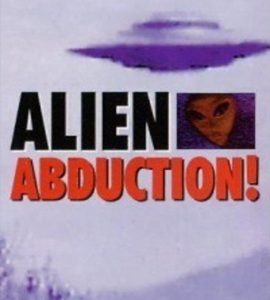 Alien Abduction - Incident in lake County