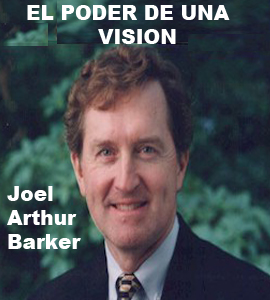 El Poder de una Vision - Joel Arthur Barker