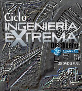 Documental - Ingeniería extrema