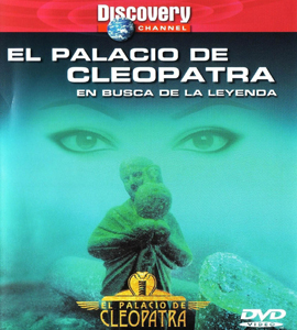 Discovery Channel - El Palacio de Cleopatra 