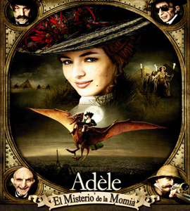 Les Aventures Extraordinaires d'Adèle Blanc-Sec (The Extraordinary Adventures of Adele Dry-White)
