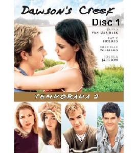 Dawson's Creek - Season 2 - Disc 1
