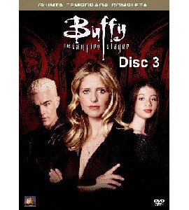 Buffy the Vampire Slayer - Season 5 - Disc 3