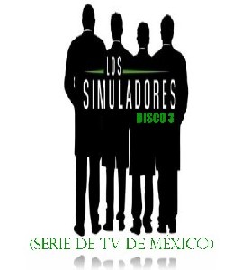 Los Simuladores - Temporada 1 - Disco 3