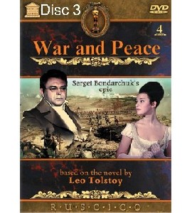 War and Peace - Sergei Bondarchuk - Disc 3