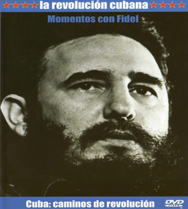 Cuba: Caminos de Revolución