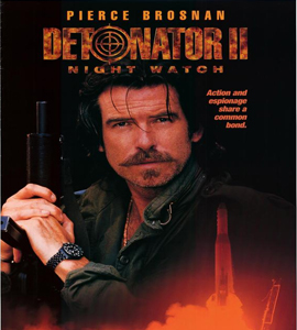 Night Watch - Detonator 2