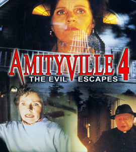 Amityville: The Evil Escapes (Amityville 4)