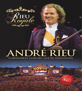 Blu-ray - André Rieu - Coronation Concert live in Amsterdam