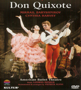 Mikhail Baryshnikov: Don Quixote (Kitri's Wedding), a Ballet in Three Acts