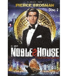 Noble House - Disc 2