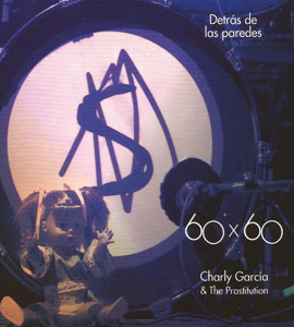 Charly Garcia & The Prostitution ‎– 60 X 60