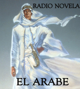 El Arabe - Radio Novela