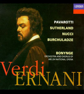 Luciano Pavarotti - Ernani