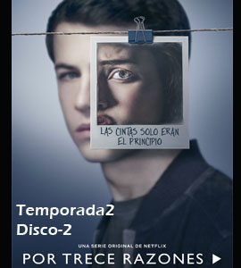 13 Reasons Why (TV Series) Seson 2 Disco-2