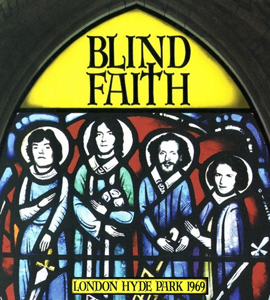 Blind Faith: London Hyde Park 1969