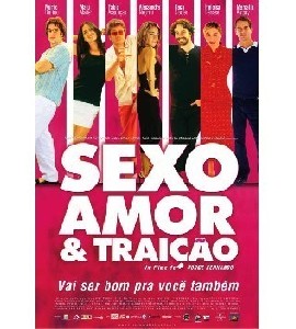 Sexo, Amor & Traicao