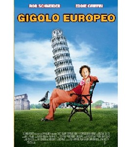 Deuce Bigalow - European Gigolo