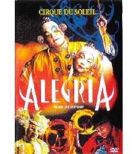 Cirque du Soleil - Alegria