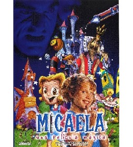 Micaela - Una Pelicula Magica