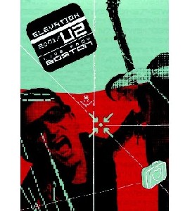 U2 - Elevation Tour 2001 - Live from Boston