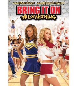 Bring It On - All Or Nothing