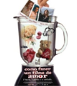 Como fazer um Filme de Amor