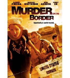 Murder On The Border