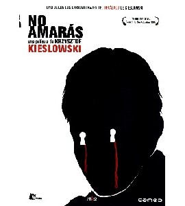 Krotki Film o Milosci - No Amaras