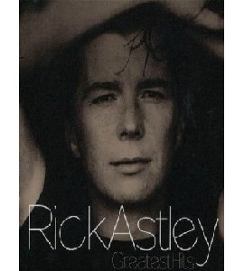 Rick Astley - Greatest Hits