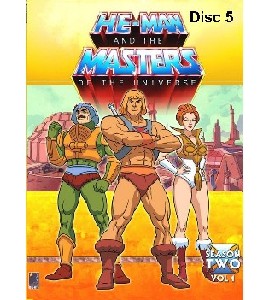 HE-MAN - And the Masters of the Universe - S2 - Vol1 -Disc5