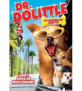 Dr. Dolittle Million Dollar Mutts