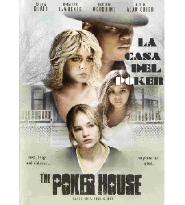 The Poker House