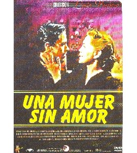 Una Mujer Sin Amor