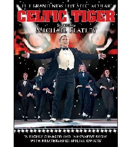 Michael Flatley - Celtic Tiger