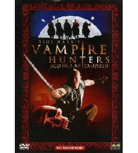 Tsui Harks Vampire Hunters - The Era of Vampires