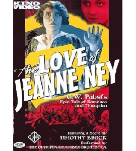 The Love of Jeanne Ney - Die Liebe der Jeanne Ney