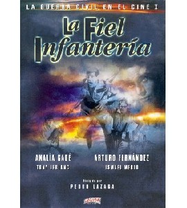 La Fiel Infanteria